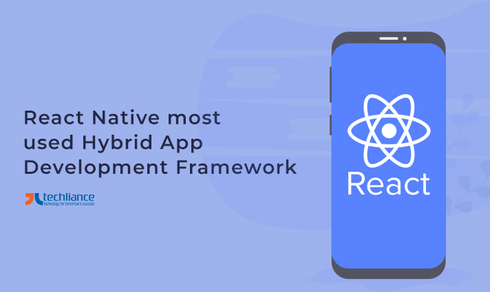 React Native most used Hybrid App Development platform