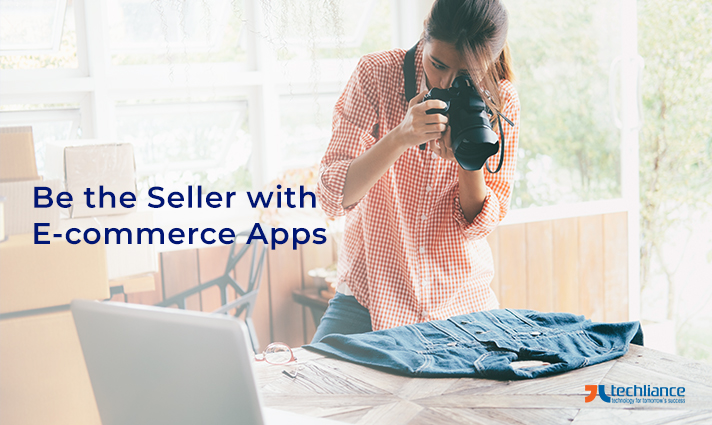 Be the Seller with E-commerce Apps