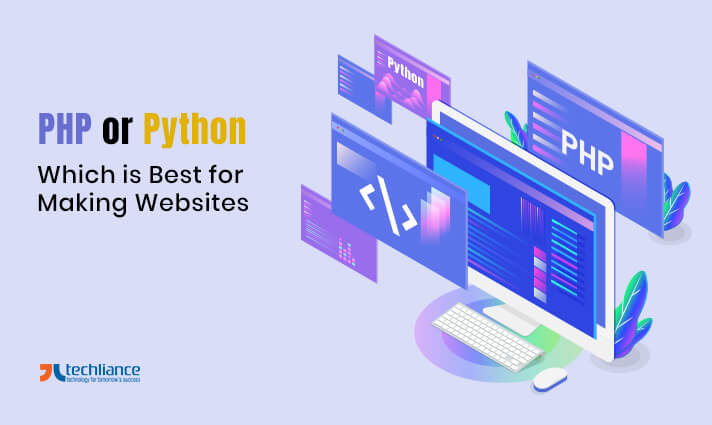 PHP or Python - Which is Best for Making Websites