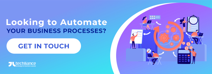 Looking to Automate your Business Processes?