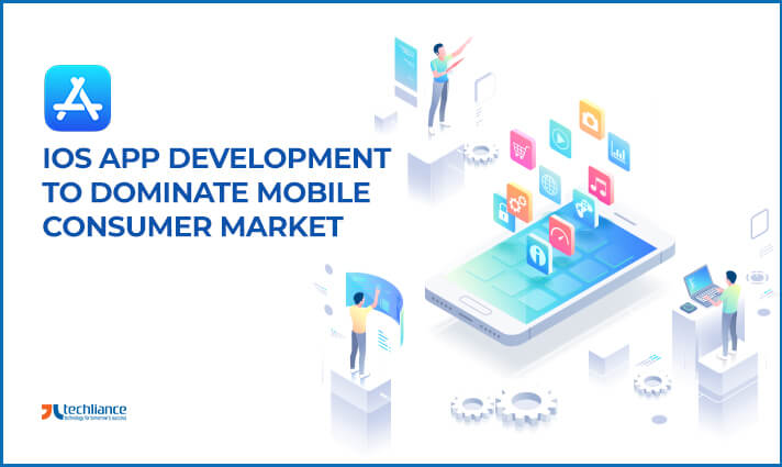 iOS App Development to Prevail the Mobile Consumer Market
