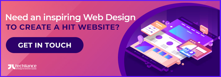 Need an inspiring Web Design to create a hit Website?