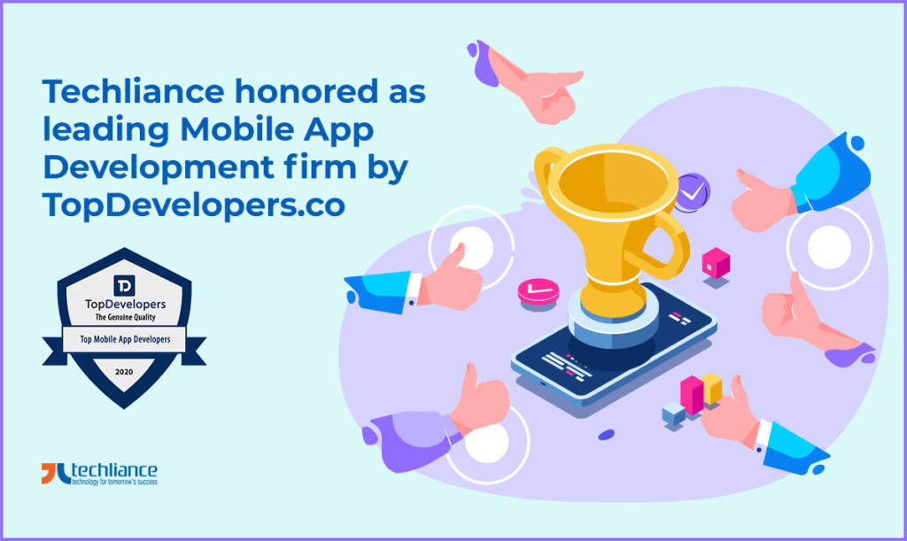 Techliance honored as leading Mobile App Development firm by TopDevelopers
